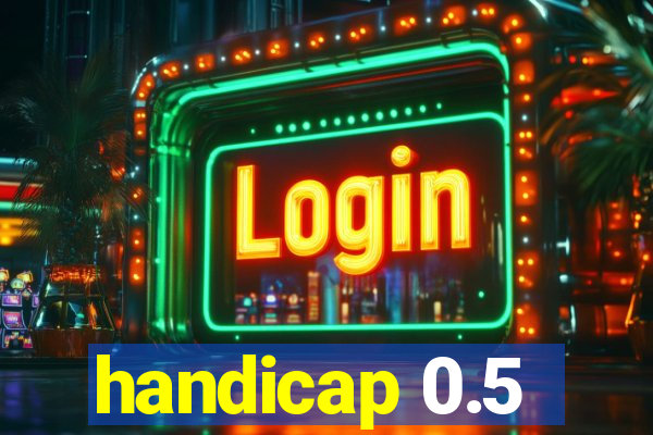 handicap 0.5-1